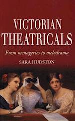 Victorian Theatricals