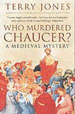 Who Murdered Chaucer?