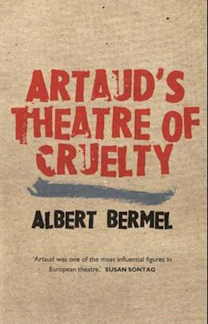 Artaud's Theatre of Cruelty