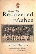 How We Recovered the Ashes