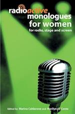 Radioactive Monologues for Women