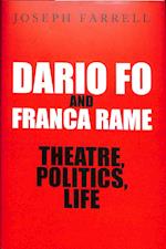 Dario Fo & Franca Rame - Theatre, Politics, Life