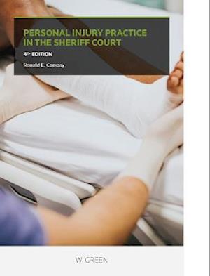 Personal Injury Practice in the Sheriff Court