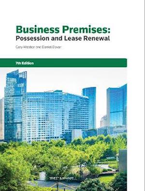 Business Premises: Possession and Lease Renewal