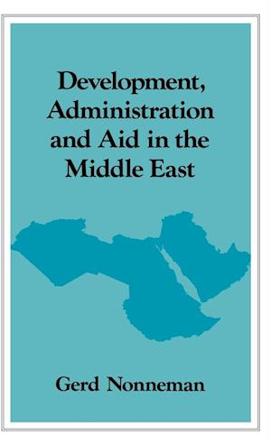 Development, Administration and Aid in the Middle East