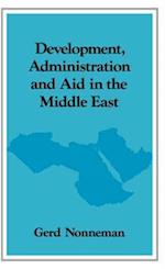 Development, Administration and Aid in the Middle East