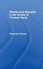 Women and Sexuality in the Novels of Thomas Hardy
