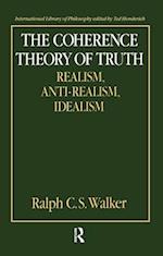 The Coherence Theory of Truth