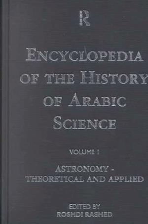 Encyclopedia of the History of Arabic Science