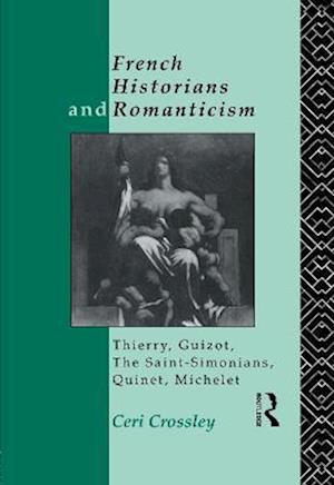 French Historians and Romanticism