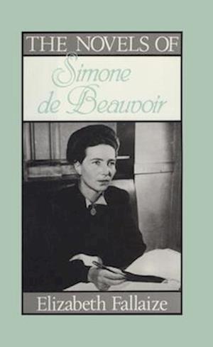 The Novels of Simone De-Beauvoir