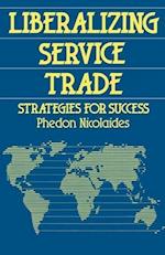 Liberalizing Service Trade