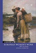 A History of European Women's Work