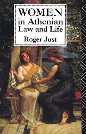 Women in Athenian Law and Life