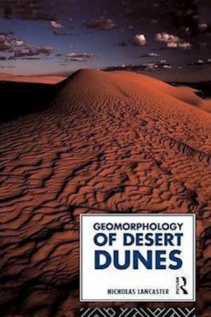 Geomorphology of Desert Dunes