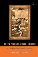 Greek Thought, Arabic Culture