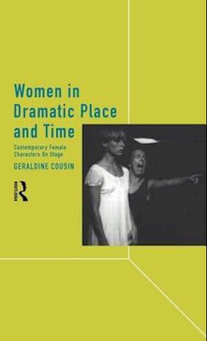 Women in Dramatic Place and Time