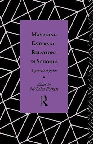 Managing External Relations in Schools
