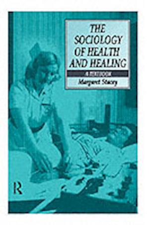 The Sociology of Health and Healing