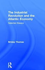 The Industrial Revolution and the Atlantic Economy