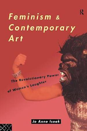 Feminism and Contemporary Art