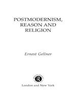 Postmodernism, Reason and Religion