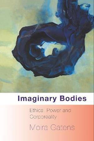 Imaginary Bodies