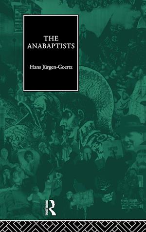 The Anabaptists