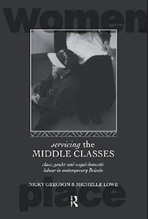 Servicing the Middle Classes