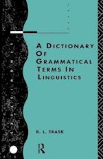 A Dictionary of Grammatical Terms in Linguistics