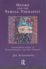 Desire and the Female Therapist