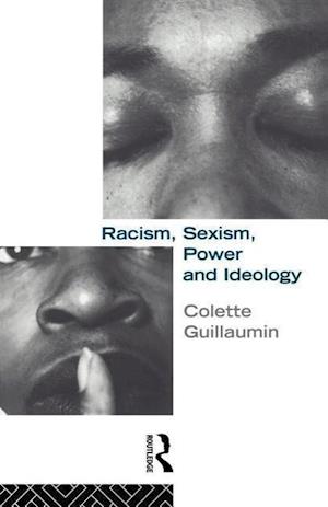 Racism, Sexism, Power and Ideology