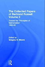 The Collected Papers of Bertrand Russell, Volume 3