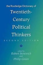 The Routledge Dictionary of Twentieth-Century Political Thinkers