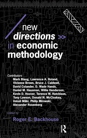 New Directions in Economic Methodology