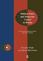 Political Power and Democratic Control in Britain