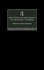 Mountain Environments in Changing Climates