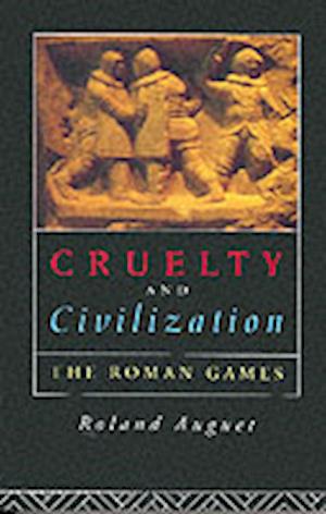Cruelty and Civilization