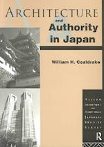 Architecture and Authority in Japan