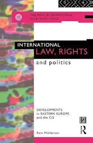 International Law, Rights and Politics