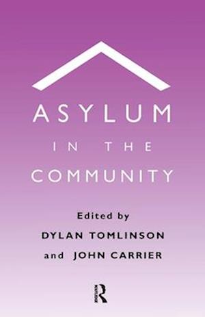 Asylum in the Community