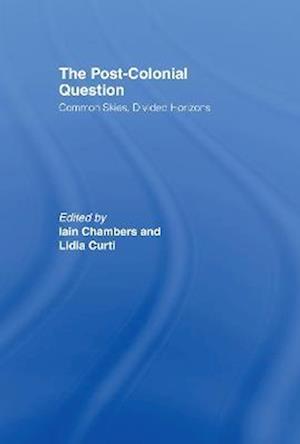 The Postcolonial Question
