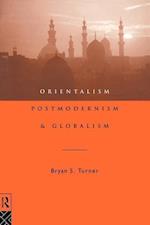 Orientalism, Postmodernism and Globalism