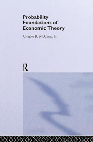 Probability Foundations of Economic Theory