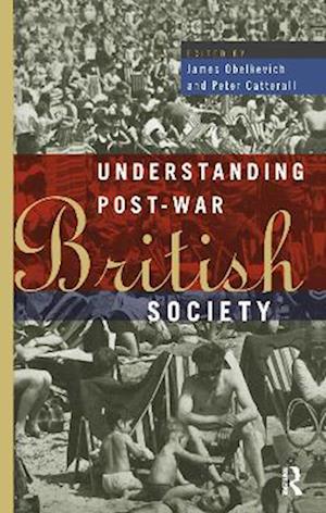 Understanding Post-War British Society