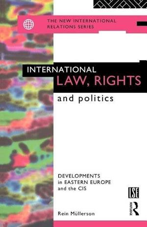 International Law, Rights and Politics