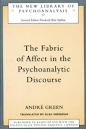 The Fabric of Affect in the Psychoanalytic Discourse