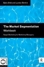 The Market Segmentation Workbook