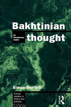 Bakhtinian Thought:Intro Read