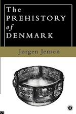 The Prehistory of Denmark